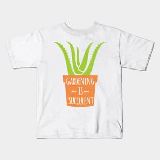 Gardening Is Succulent Kids T-Shirt